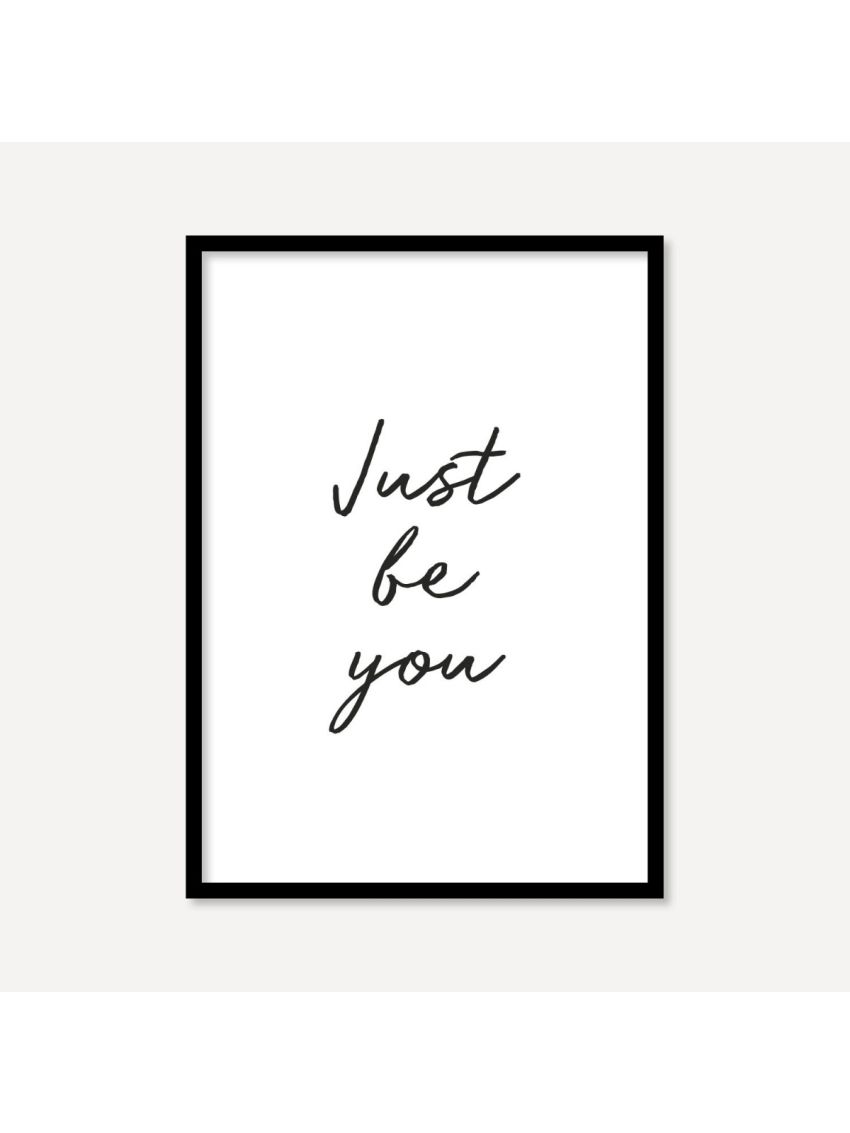 Just Be You | Poster