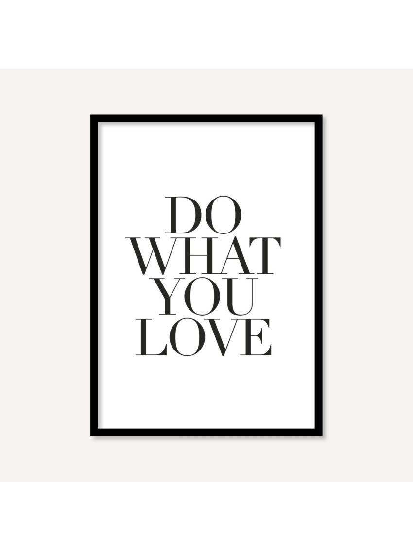 Do What You Love | Poster
