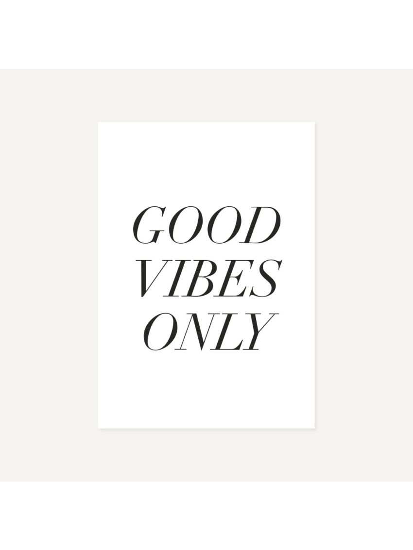 Good Vibes Only | Poster
