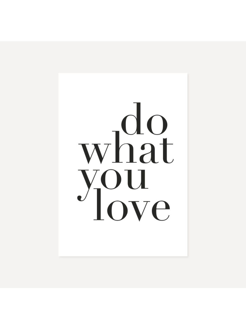 Do What You Love | Poster