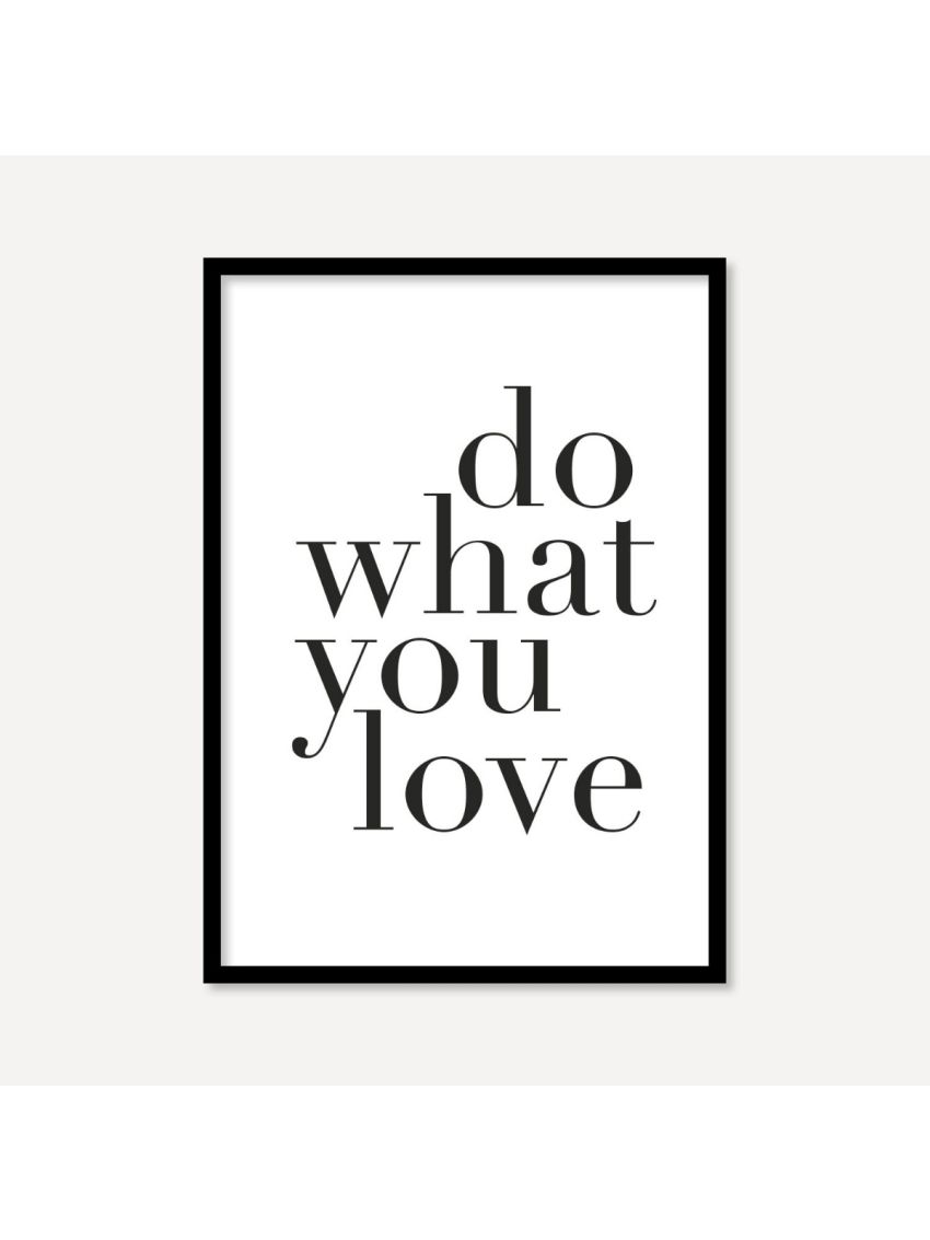 Do What You Love | Poster