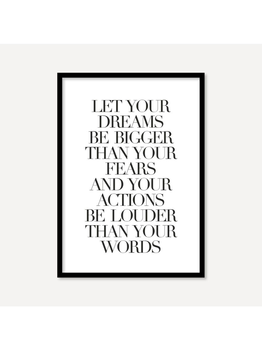 Let Your Dreams Be Bigger | Poster