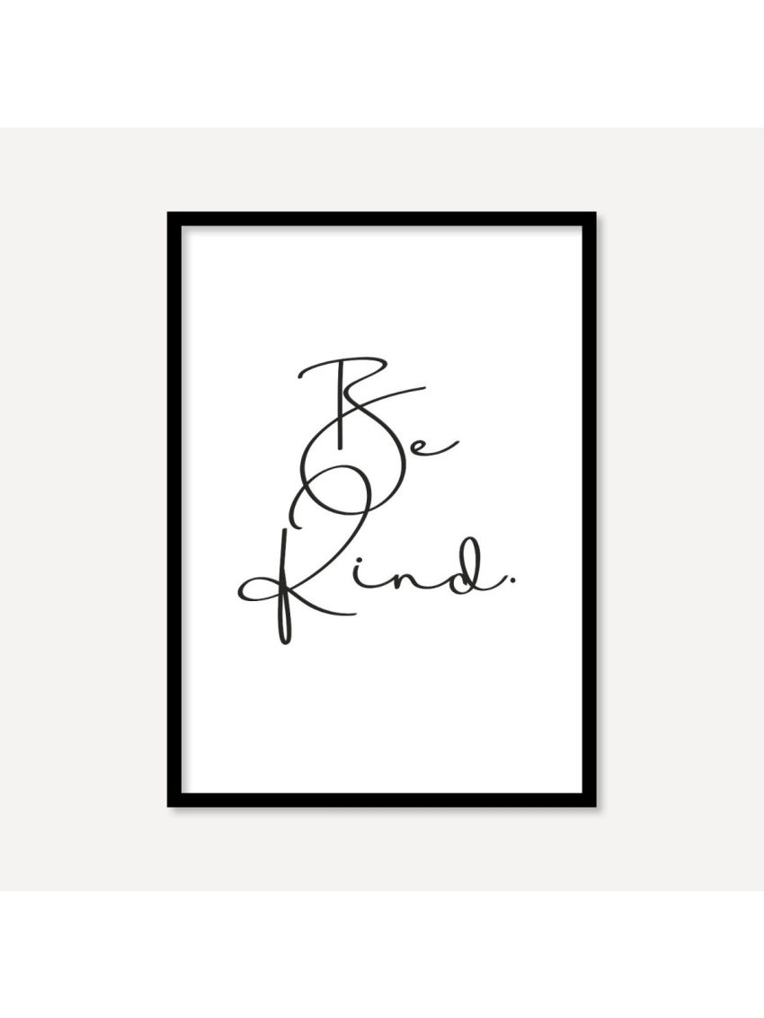 Be Kind | Poster
