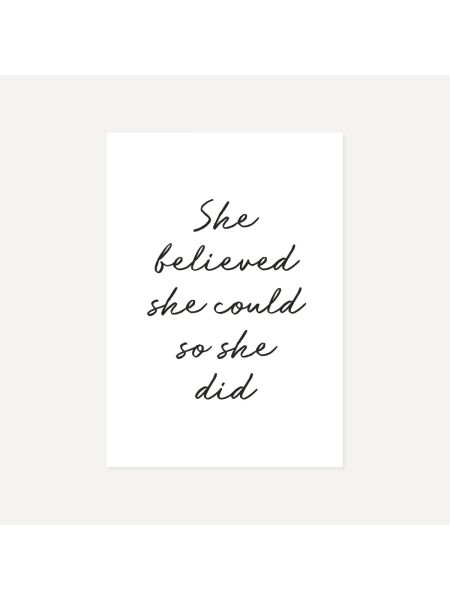 She Believed She Could So She Did | Poster