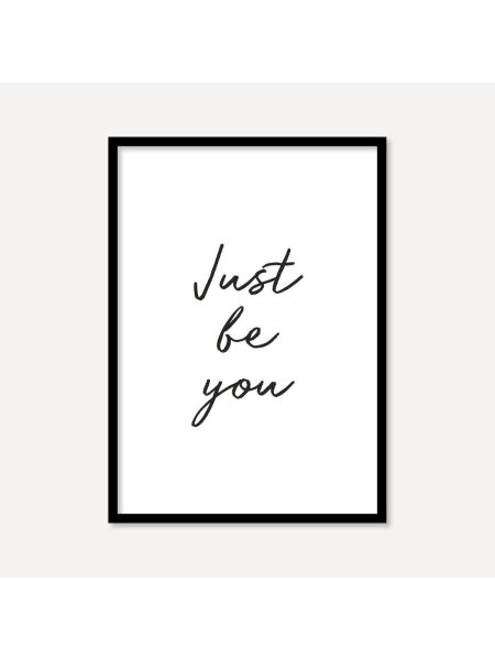 Just Be You | Poster