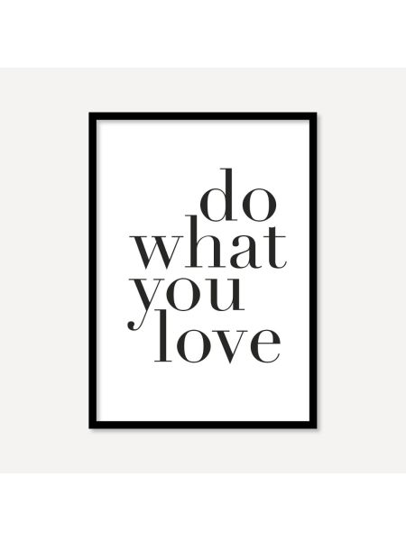 Do What You Love | Poster