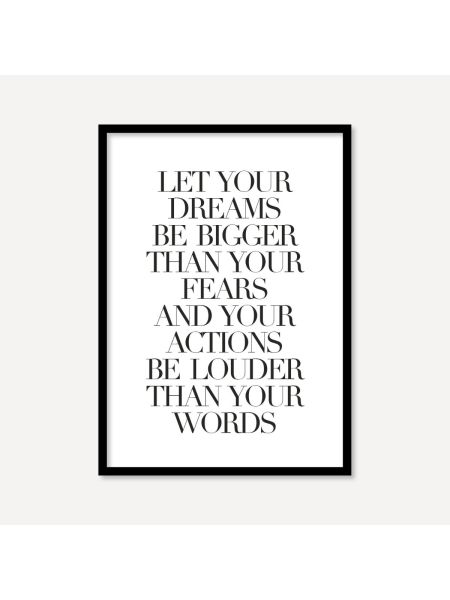 Let Your Dreams Be Bigger | Poster