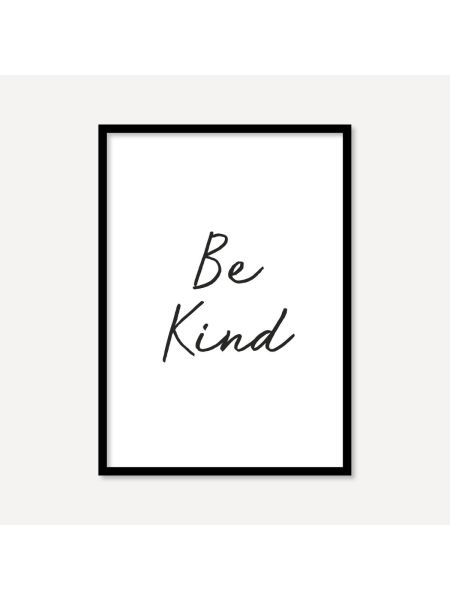 Be Kind | Poster