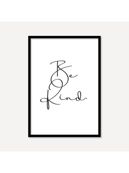 Be Kind | Poster