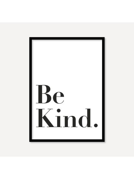 Be Kind | Poster