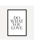 Do What You Love | Poster