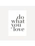 Do What You Love | Poster