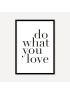 Do What You Love | Poster