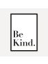 Be Kind | Poster
