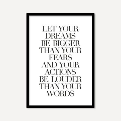 Let Your Dreams Be Bigger | Poster
