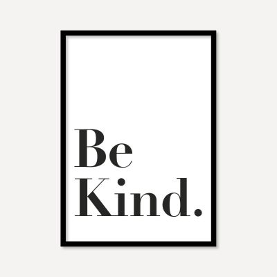 Be Kind | Poster